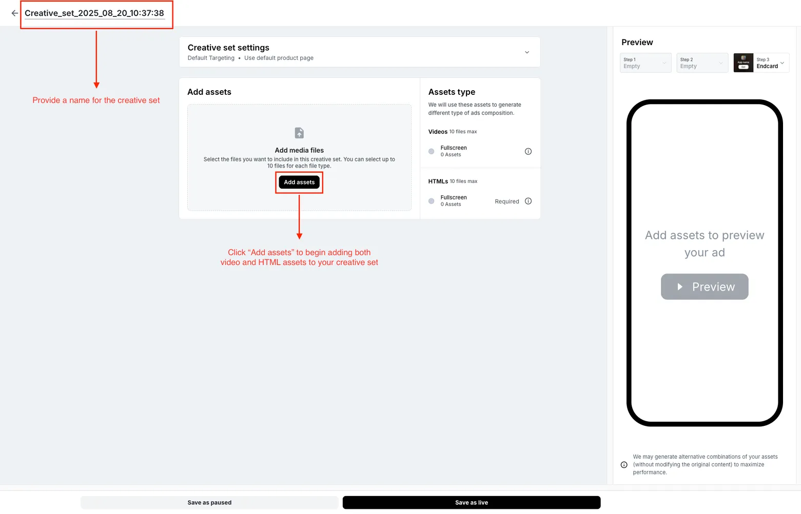 Provide a name for the creative set. Creative set settings. Add assets button. Click "Add assets" to begin adding both video and HTML assets to your creative set.