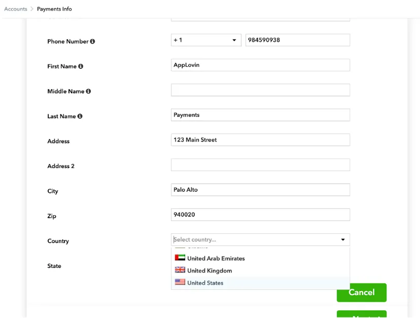 Accounts > Payments Info. Phone Number field. First Name field. Middle Name field. Last Name field. Address fields. City field. Zip field. Country drop-down. State. Cancel button.