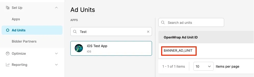 Ad Units. Apps. Search field. App name. Search ad units field. OpenWrap Ad Unit ID: BANNER_AD_UNIT
