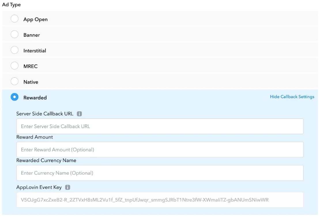 Ad Type: ☐App Open, ☐Banner, ☐Interstitial, ☐MRec, ☐Native, ☑Rewarded.Hide Callback Settings. Server Side Callback URL form field. Reward Amount form field. Rewarded Currency Name form field. AppLovin Event Key form field.
